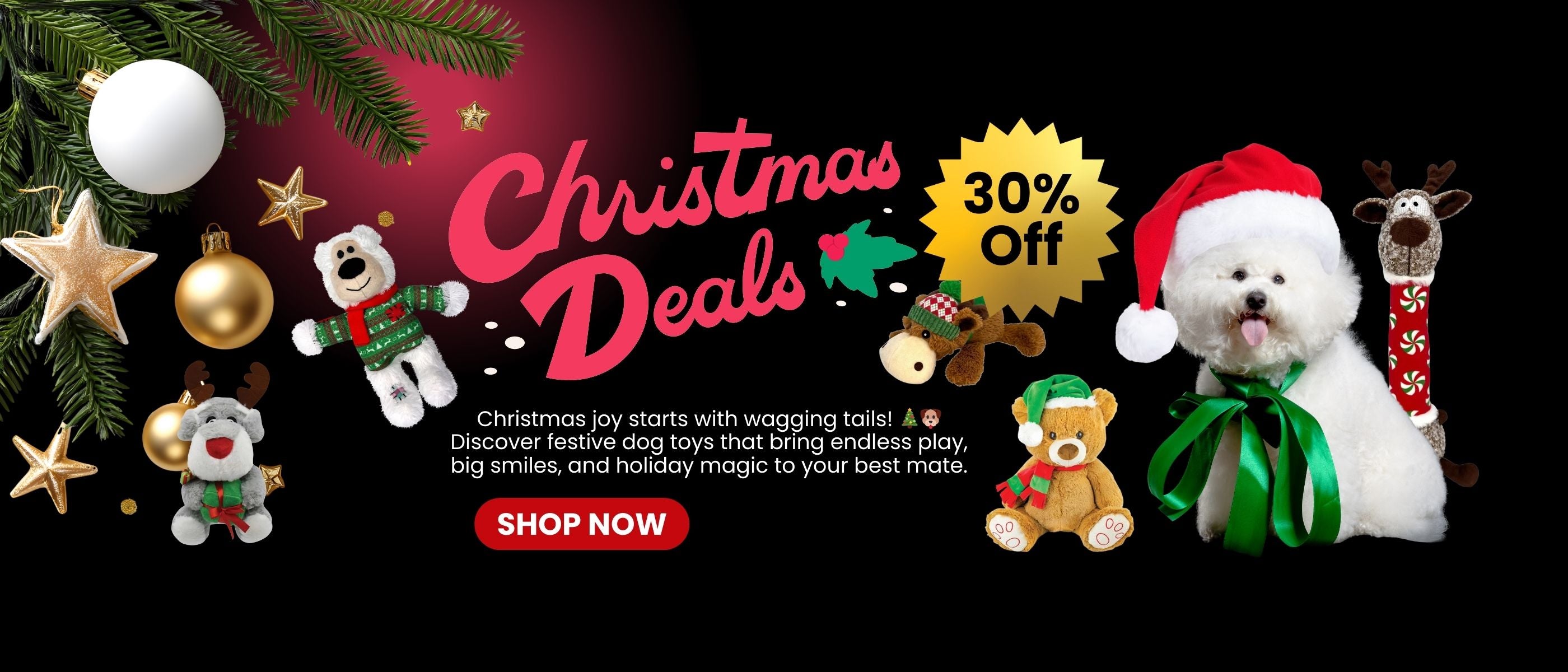 Promotional banner for Christmas deals with dog toys and festive decorations on a dark background.